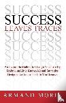 Morin, Armand - Success Leaves Traces