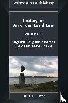 Thomas, David A. - History of American Land Law - Volume 1
