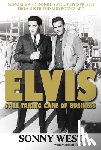 West, Sonny, Terrill, Marshall - Elvis: Still Taking Care of Business