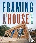 Osborn, Roe - Osborn, R: Framing a House