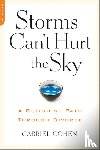 Cohen, Gabriel - The Storms Can't Hurt the Sky