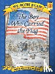 Carson, Jana - We Both Read-The Boy Who Carried the Flag (Pb)