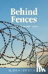 Zeiset, Nelson - Behind Fences: A Prison Chaplain's Story