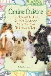 Cooper, Carlotta - Canine Cuisine