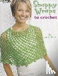 McCain, Treva G. - Snappy Wraps to Crochet