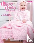 Guggemos, Cynthia - Lacy Baby Sets to Knit: 9 Pretty Projects