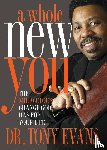 Evans, Tony - A Whole New You