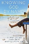 Jaynes, Sharon, Smith, Gwen, Southerland, Mary - Knowing God by Name
