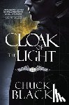 Black, Chuck - Cloak of the Light