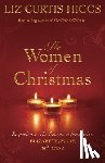 Higgs, Liz Curtis - The Women of Christmas