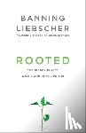 Liebscher, Banning - Rooted