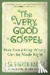 Harper, Lisa - The Very Good Gospel