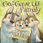 Bergren, Lisa Tawn - God Gave Us Family