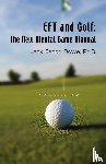 Rowe PhD, Jack Eason - EFT and Golf