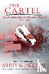 Ashley, Jaquavis - The Cartel Deluxe Edition Part 2