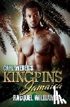 Williams, Racquel - Carl Weber's Kingpins: Jamaica