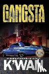 K'wan - Gangsta