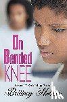 Holmes, Brittney - On Bended Knee