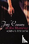 Goldson, Ashea S. - JOY COMES IN THE MORNING