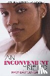 McKnight, Rhonda - An Inconvenient Friend