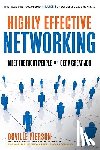Pierson, Orville - HIGHLY EFFECTIVE NETWORKING