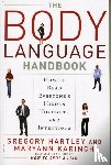 Hartley, Gregory, Karinch, Maryann - The Body Language Handbook