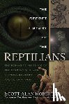 Roberts, Scott Alan - The Secret History of the Reptilians