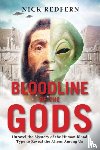 Redfern, Nick (Nick Redfern) - Bloodline of the Gods