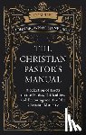 Brown of Edinburgh, John - The Christian Pastor's Manual
