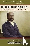 Du Bois, W E B - Education and Empowerment