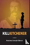 Blasco, Andrew Joseph - Kill Kitchener
