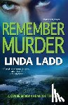 Ladd, Linda - Remember Murder
