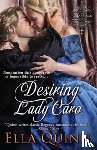 Quinn, Ella - Desiring Lady Caro