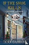 Cahoon, Lynn - If the Shoe Kills