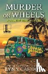 Cahoon, Lynn - Murder On Wheels