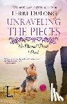 Dulong, Terri - Unraveling the Pieces
