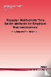 Koop, Gary, Korobilis, Dimitris - Bayesian Multivariate Time Series Methods for Empirical Macroeconomics
