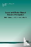 Adams, Martin, Mullane, John, Vo, Ba-Ngu - Laser and Radar Based Robotic Perception
