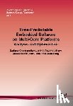Chattopadhyay, Sudipta, Roychoudhury, Abhik, Rosen, Jakob, Eles, Petru - Time-Predictable Embedded Software on Multi-Core Platforms