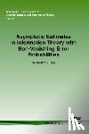 Tan, Vincent Y. F., Roth, Aaron - Asymptotic Estimates in Information Theory with Non-Vanishing Error Probabilities