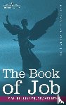  - The Book of Job, Including the Oldest Lesson in the World
