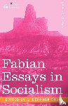  - Fabian Essays in Socialism