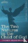 Bullinger, Ethelbert William - The Two Natures in the Child of God