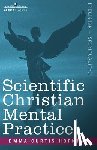 Hopkins, Emma Curtis - Scientific Christian Mental Practice
