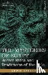 Spence, Lewis - The Mysteries of Egypt: Secret Rites and Traditions of the Nile