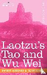 Goddard, Dwight, Borel, Henri - Laotzu's Tao and Wu Wei