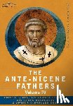  - The Ante-Nicene Fathers