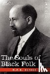Du Bois, W. E. B. - The Souls of Black Folk