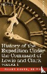  - History of the Expedition Under the Command of Lewis and Clark, Vol.1