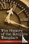 Addison, Charles G - The History of the Knights Templars